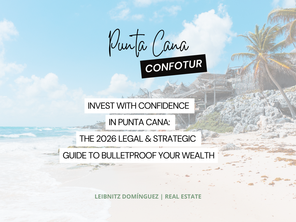 Secure Investment Guide in Punta Cana 2026: How to Avoid Fraud and Project Real Net Returns
