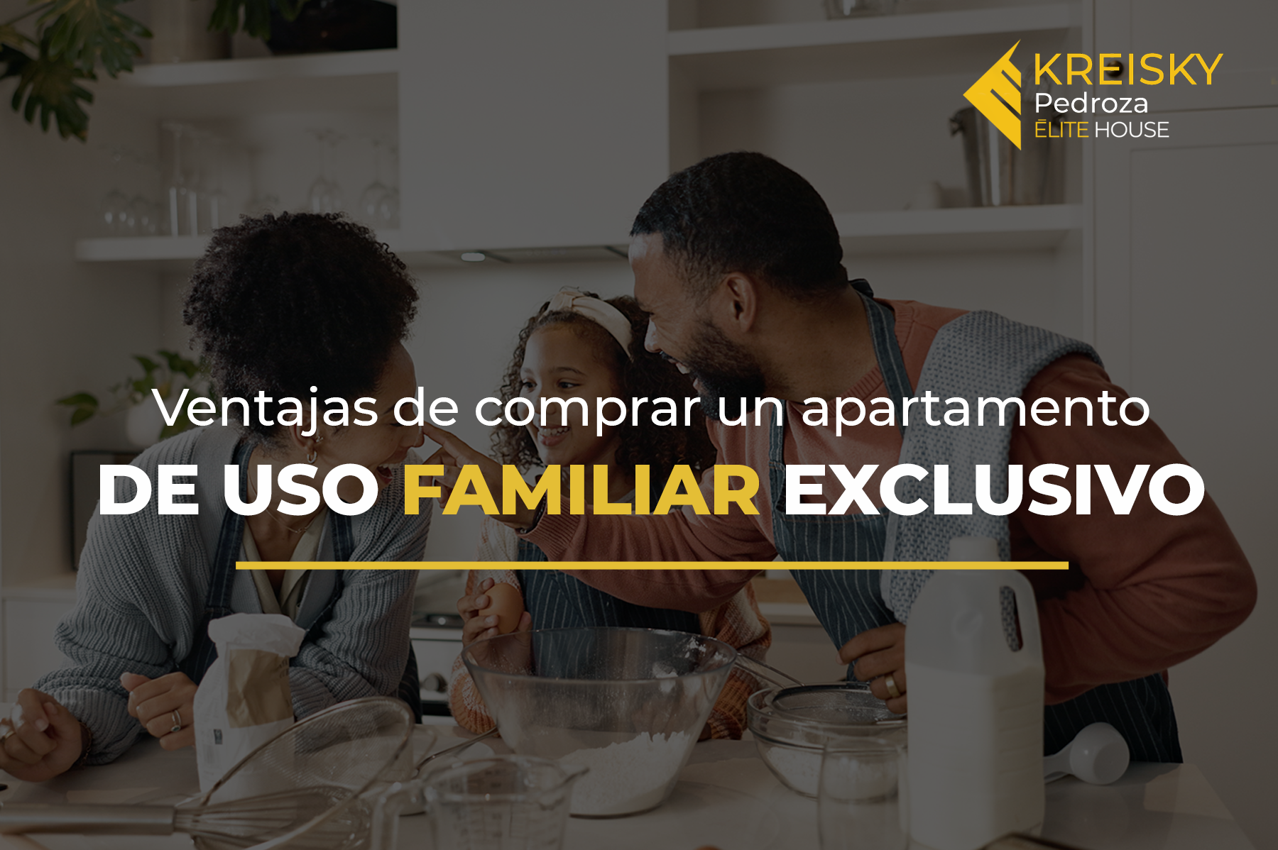 Ventajas de comprar un apartamento de uso familiar exclusivo