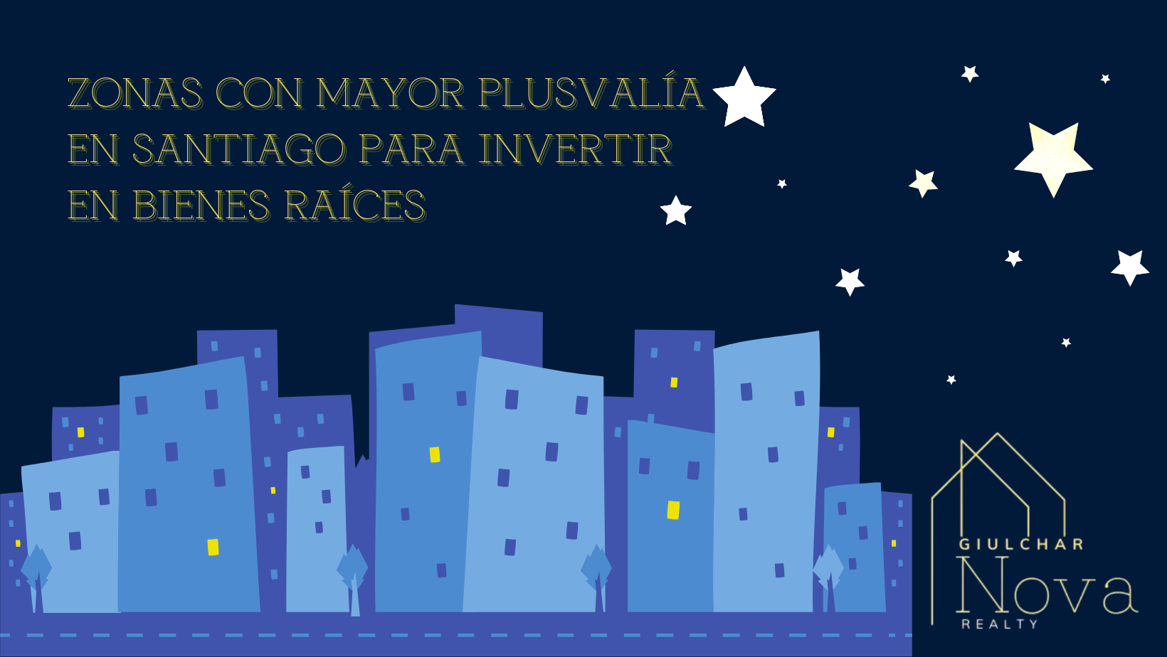 Zonas con mayor plusvalía en Santiago para invertir en bienes raíces