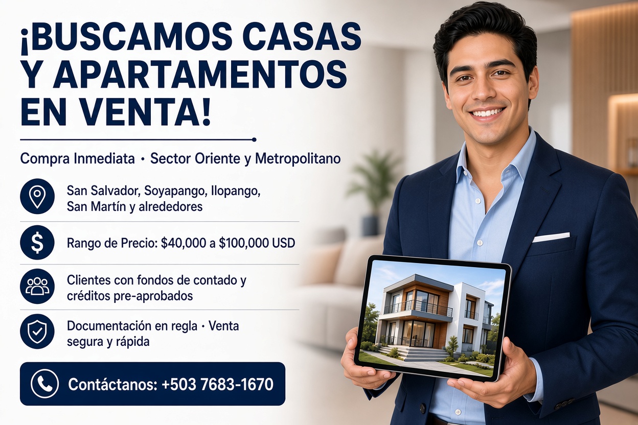 ¿Cómo Vender tu Casa Rápido en San Salvador, Soyapango, Ilopango y San Martín? | Bienes Raíces en El Salvador
