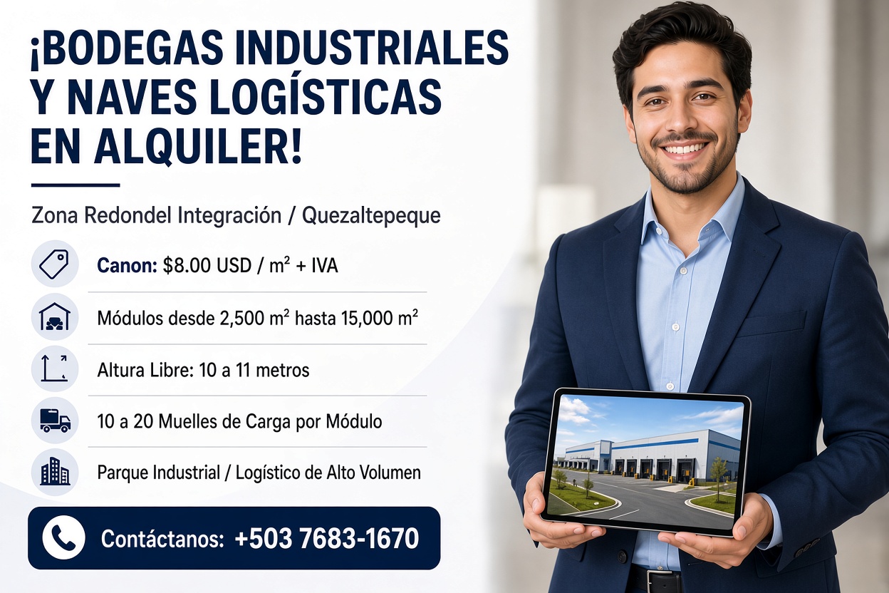 Alquiler de Bodegas Industriales en Redondel Integración - El Salvador