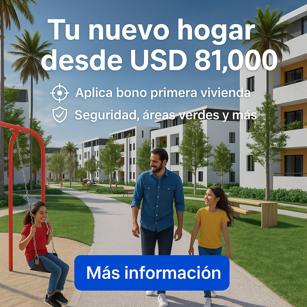 Bono Primera Vivienda en República Dominicana: Cómo aprovecharlo en 2025