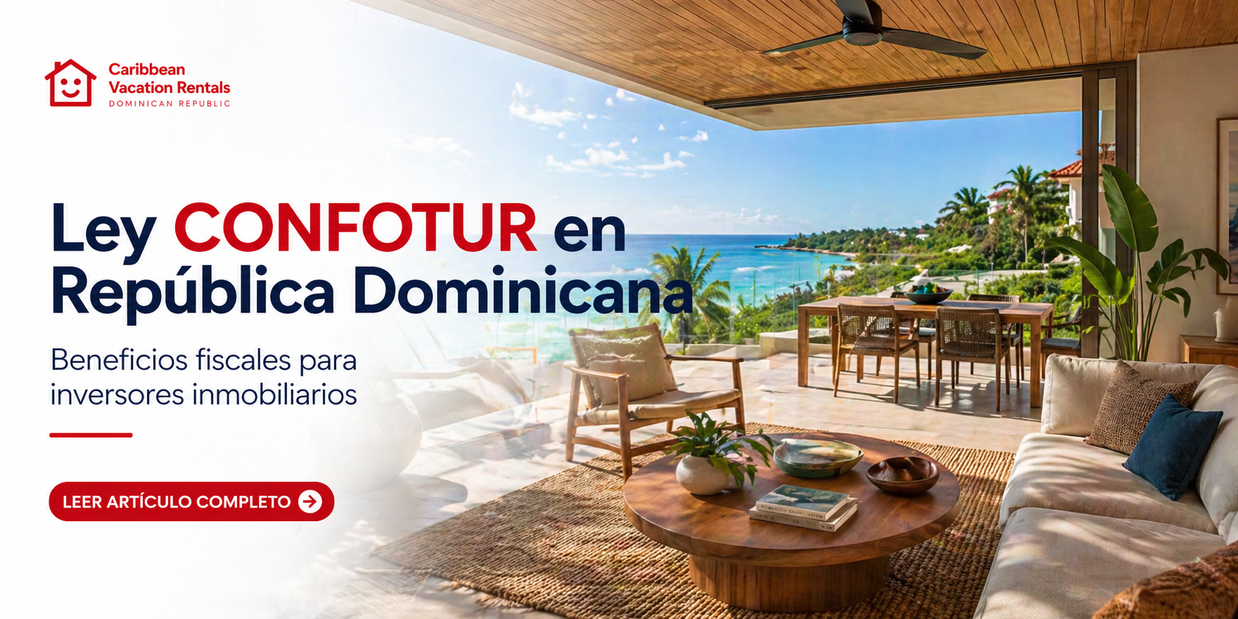 🏝 Ley CONFOTUR en República Dominicana: beneficios fiscales para invertir con seguridad
