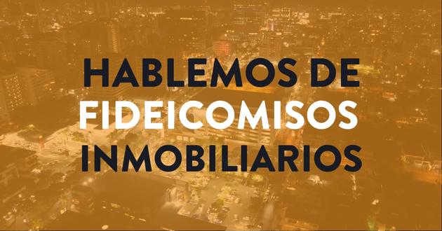 Hablemos de Fideicomisos en la República Dominicana.
