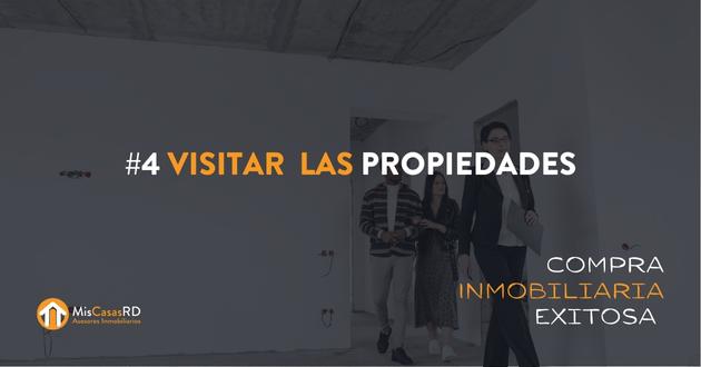 El cuarto paso para una compra de vivienda exitosa: visitar las propiedades