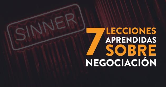 Las 7 lecciones aprendidas sobre negociación en Se7en