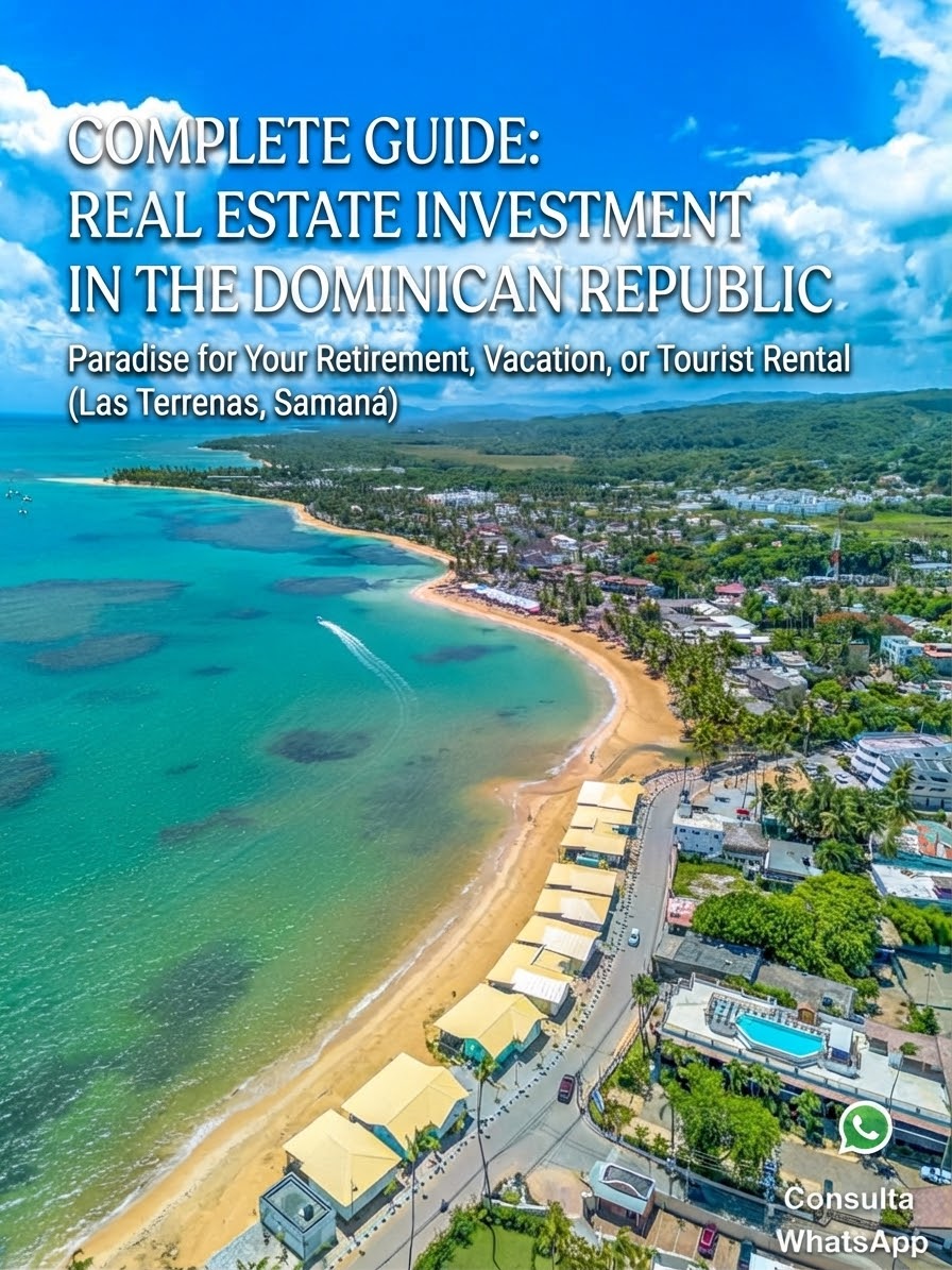 Complete Guide to Investing in Real Estate in the Dominican Republic