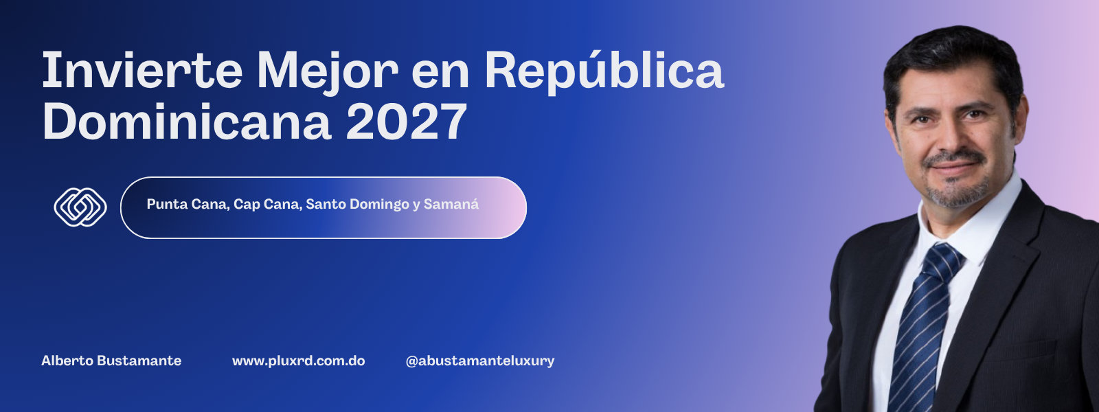¿Dónde invertir en República Dominicana en 2027?