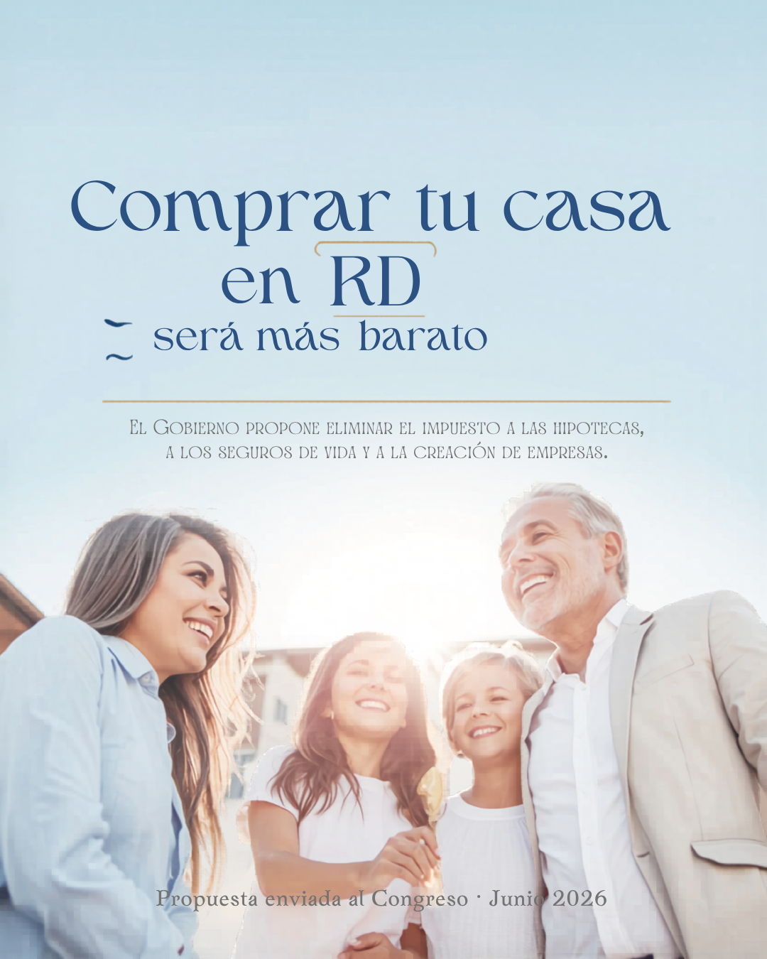 Gobierno propone eliminar el impuesto a las hipotecas en República Dominicana: qué significa para ti