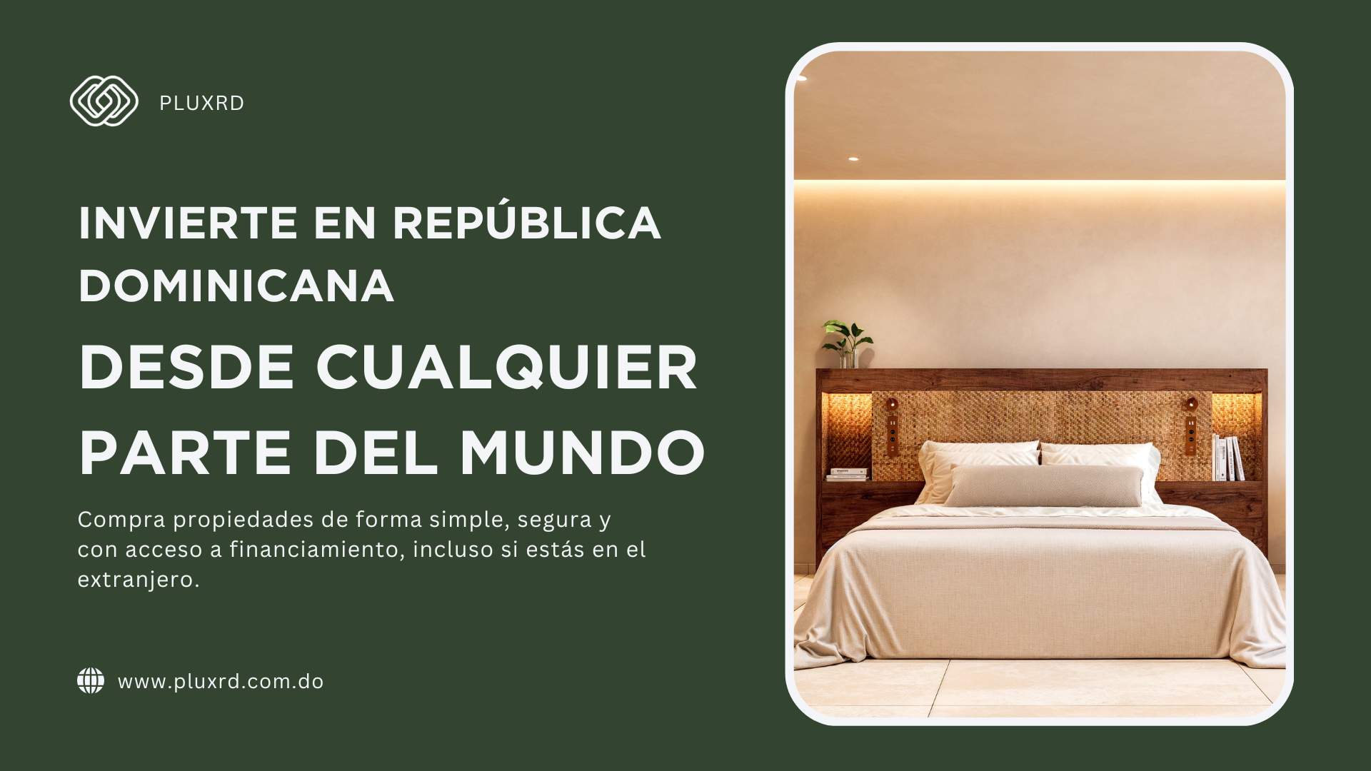Invierte en República Dominicana desde cualquier parte del mundo