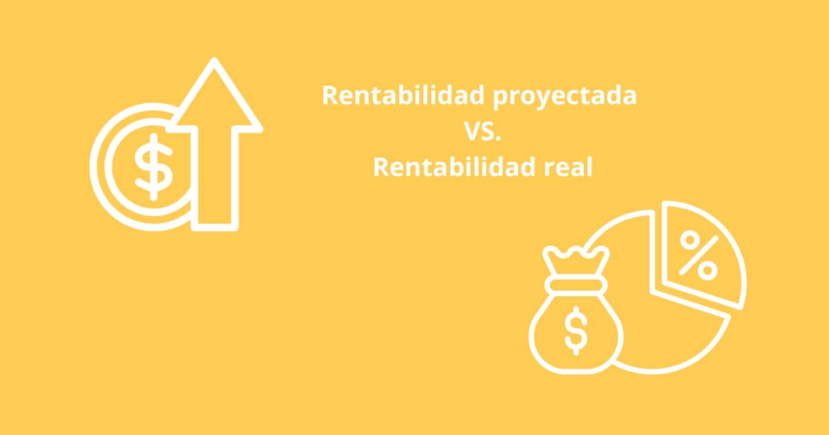 📊 Rentabilidad Proyectada vs Rentabilidad Real en Alquileres Vacacionales: Claves para Inversionistas