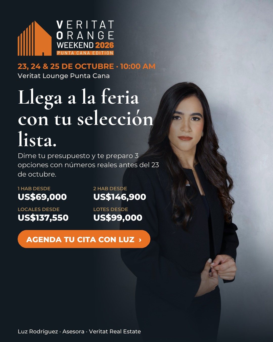 Luz Rodríguez, asesora de Veritat Real Estate, invita al Veritat Orange Weekend Punta Cana 2026