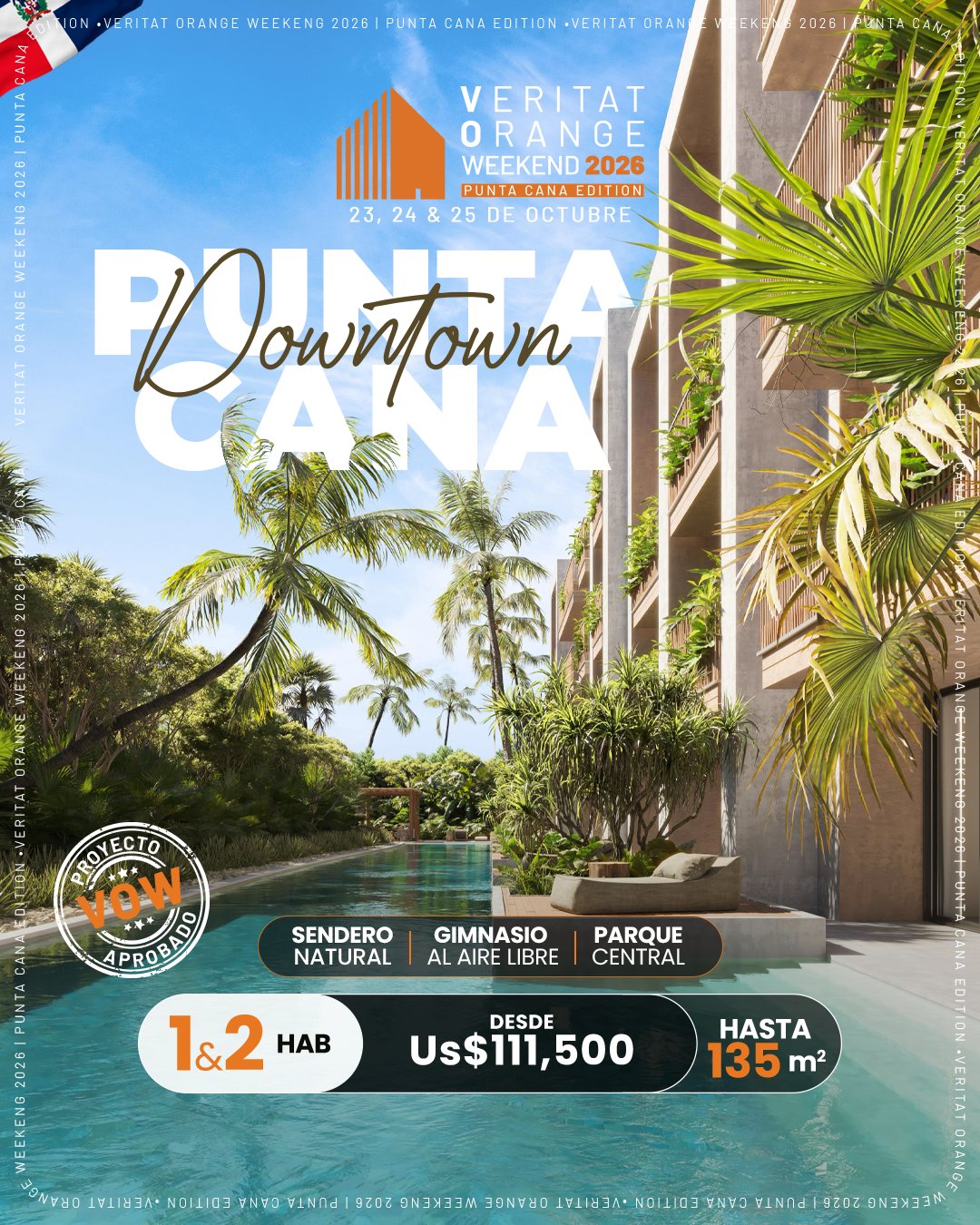 Downtown Punta Cana: 1 y 2 hab. desde US$111,500, Veritat Orange Weekend Punta Cana 2026